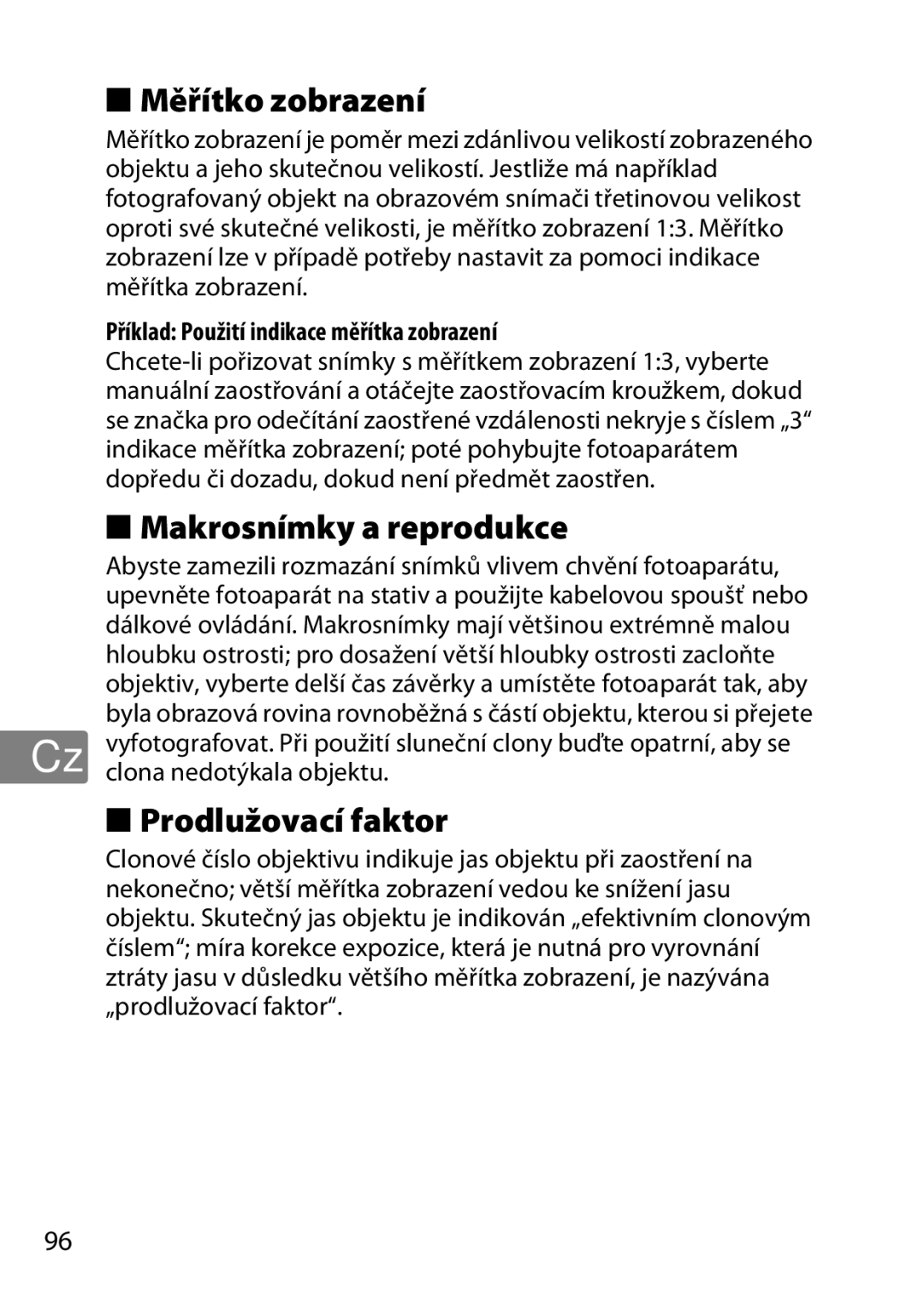 Nikon 7MAA800-02, 2200 user manual Měřítko zobrazení, Makrosnímky a reprodukce, Prodlužovací faktor 