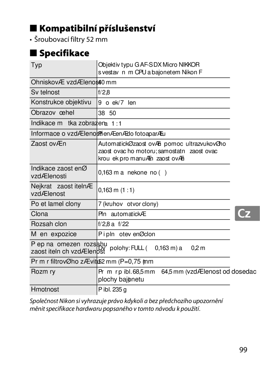 Nikon 7MAA800-02, 2200 user manual Kompatibilní příslušenství, Specifikace, Šroubovací filtry 52 mm 