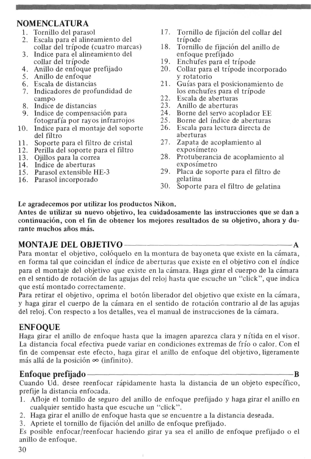 Nikon Nikkor ED 400mm f/2.8 IF, 2171 instruction manual Nomenclatura, Montaje DEL Objetivo, Enfoque prefijado 
