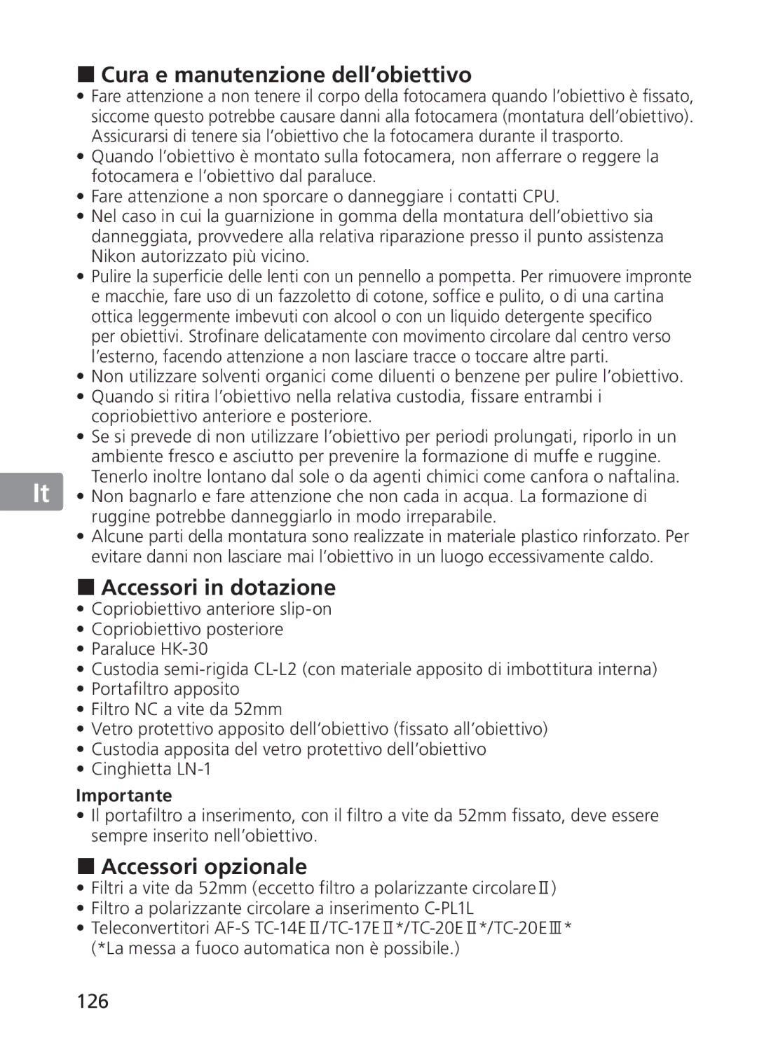 Nikon NIKKOR manual „ Cura e manutenzione dell’obiettivo, „ Accessori in dotazione, „ Accessori opzionale, 126 