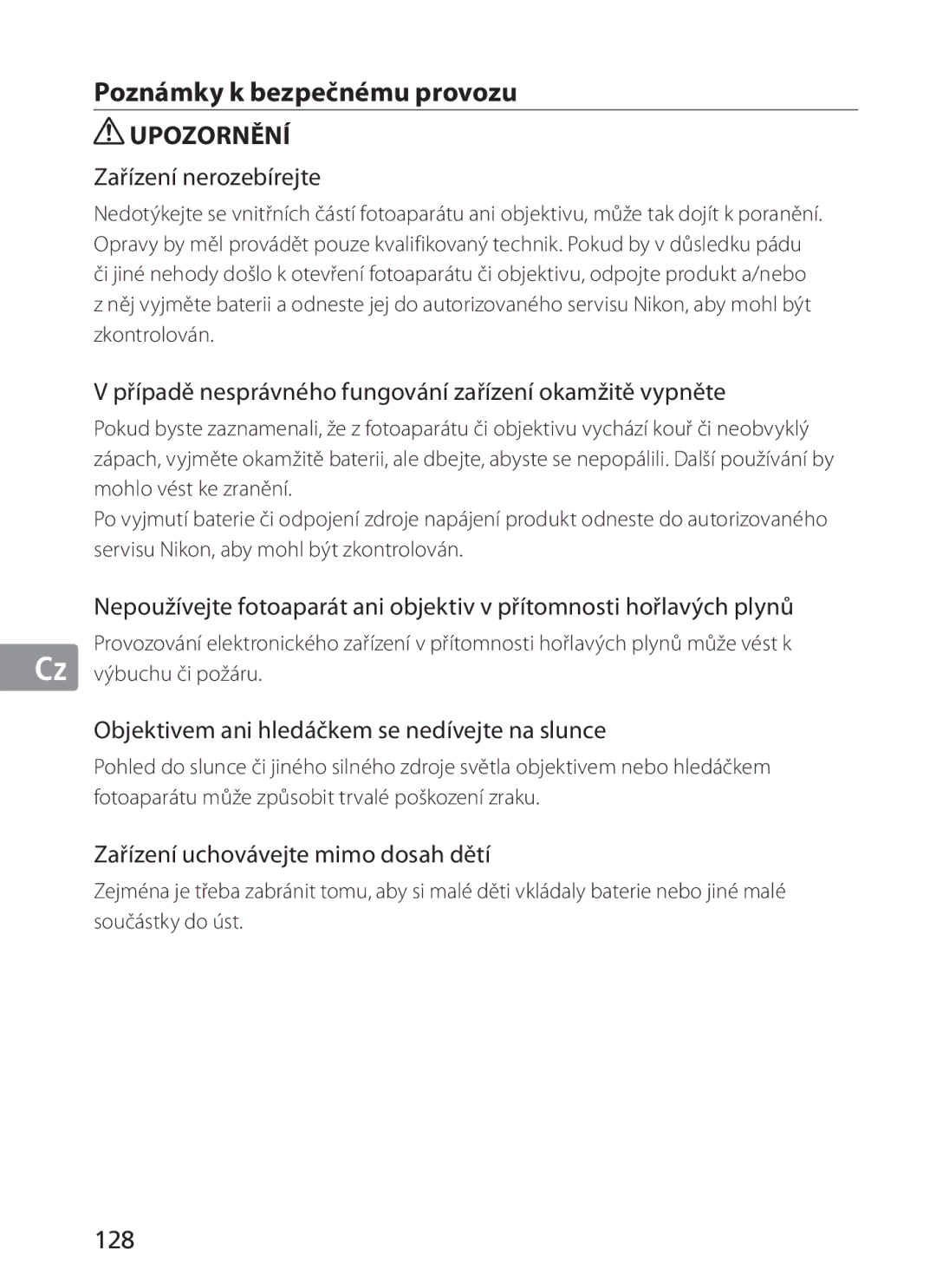 Nikon NIKKOR manual Poznámky k bezpečnému provozu 