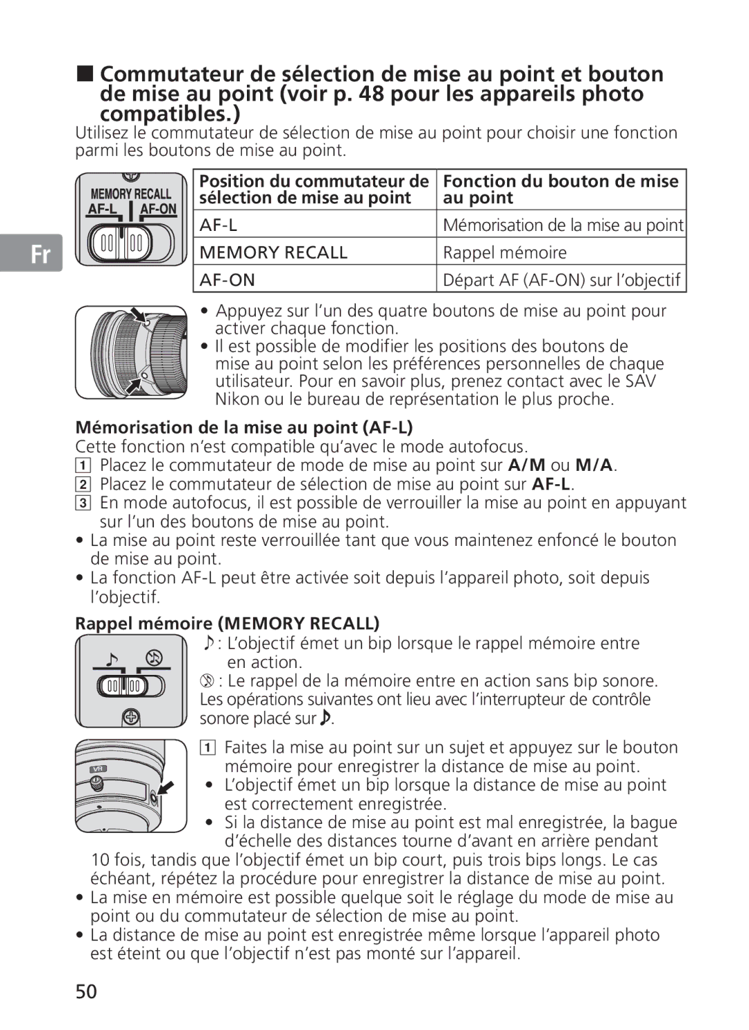 Nikon NIKKOR manual Au point, Mémorisation de la mise au point AF-L, Rappel mémoire Memory Recall 