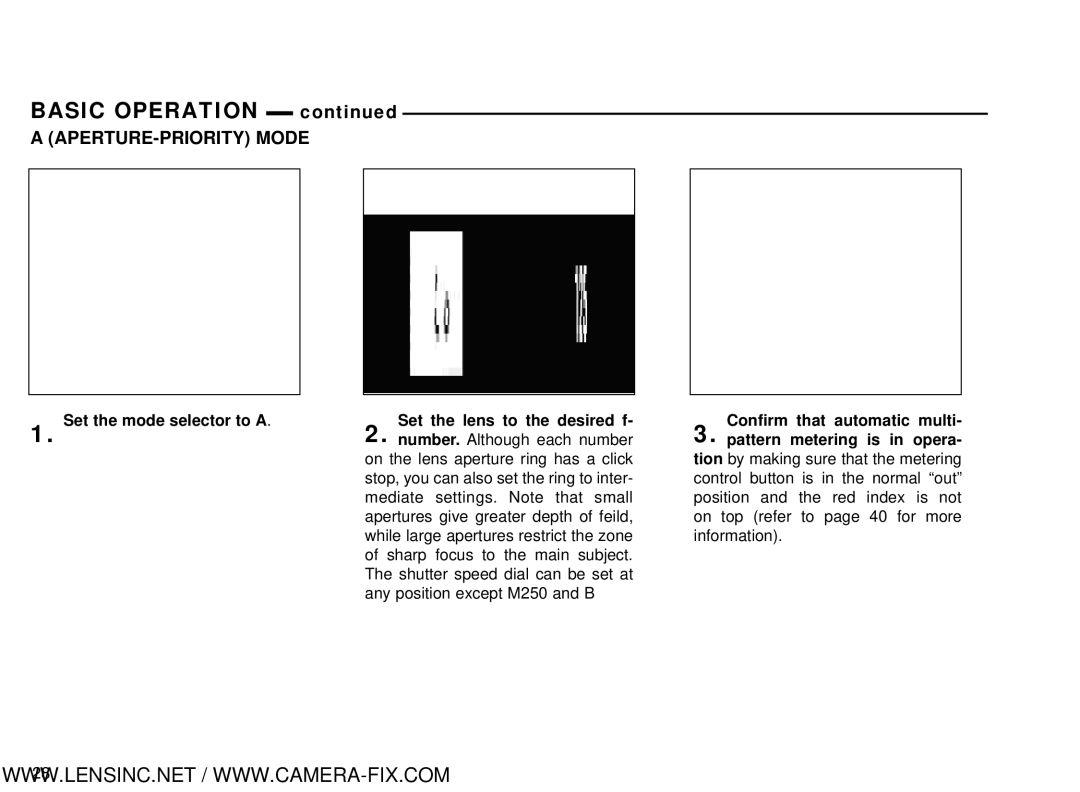 Nikon Nikon Nikomat FT, Nikon FA manual APERTURE-PRIORITY Mode, Set the mode selector to a Set the lens to the desired f 