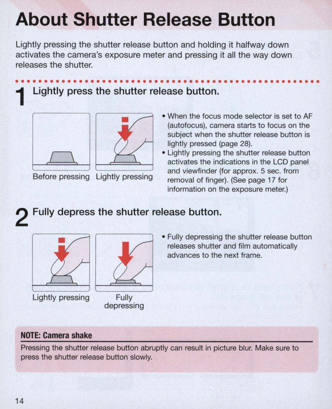 Nikon Nikon N75 instruction manual About Shutter Release Button, Lightly press the shutter release button 