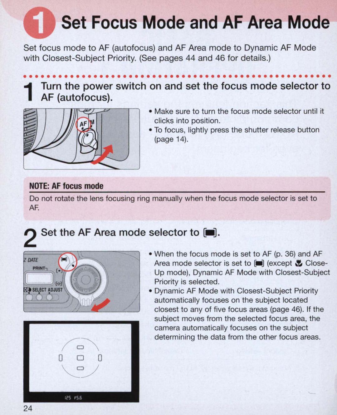 Nikon Nikon N75 instruction manual Set Focus Mode and AF Area Mode, Set the AF Area mode selector to 