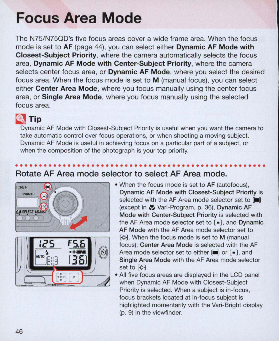 Nikon Nikon N75 instruction manual Focus Area Mode, Rotate AF Area mode selector to select AF Area mode 