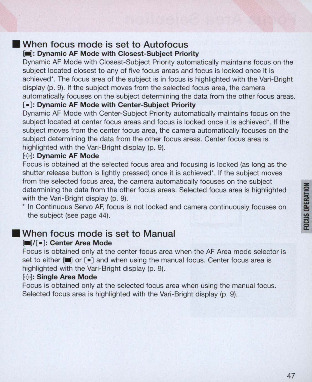 Nikon Nikon N75 instruction manual When focus mode is set to Autofocus, When focus mode is set to Manual 