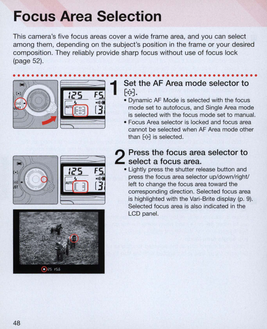 Nikon Nikon N75 instruction manual Focus Area Selection, Focus Area selector is locked and focus area, Than Ec3 is selected 