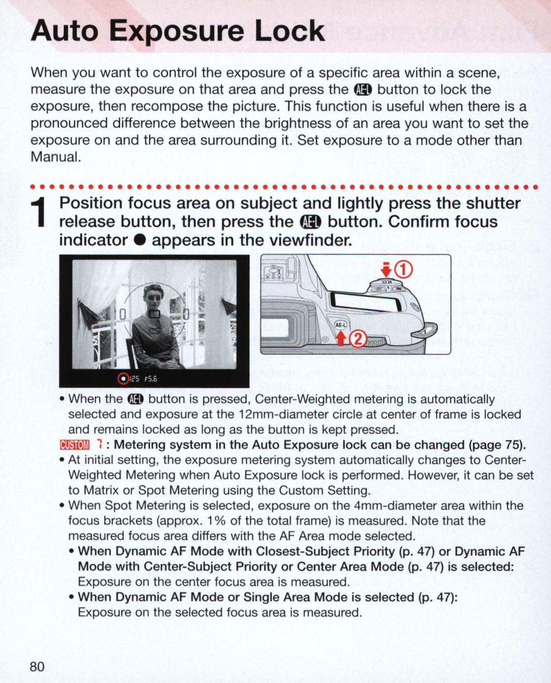 Nikon Nikon N75 instruction manual Auto Exposure Lock 