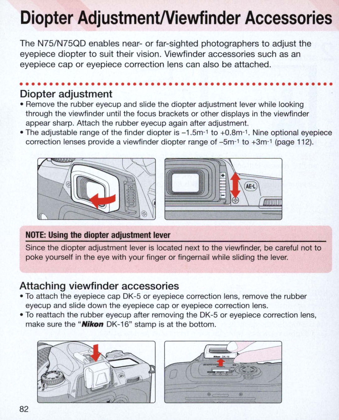 Nikon Nikon N75 instruction manual Diopter AdjustmentNiewfinder Accessories 