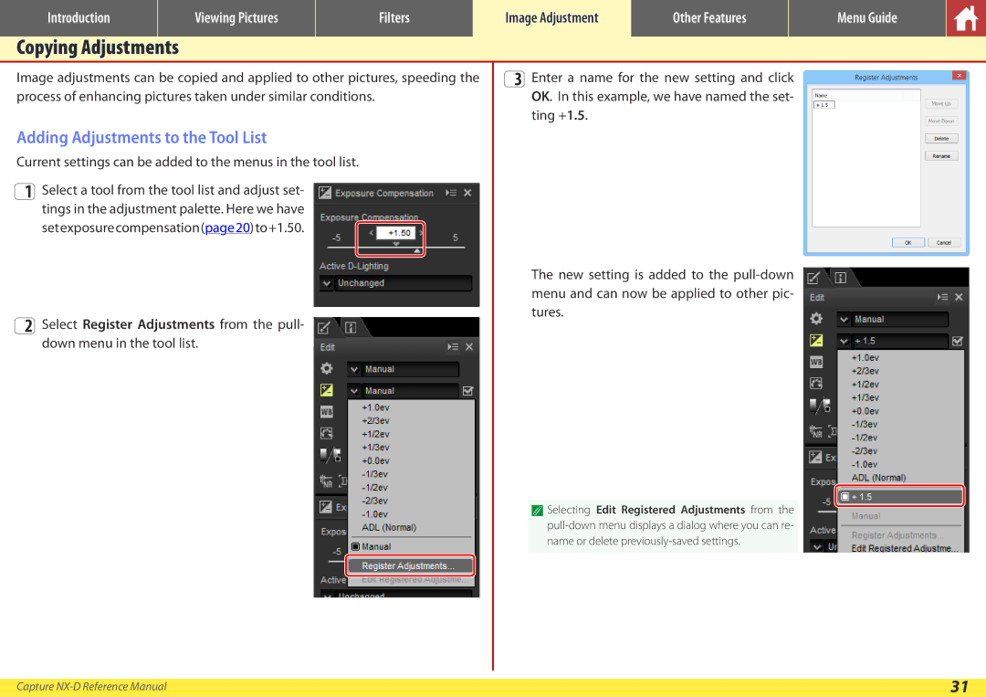 Nikon NX-D manual Copying Adjustments, Adding Adjustments to the Tool List 