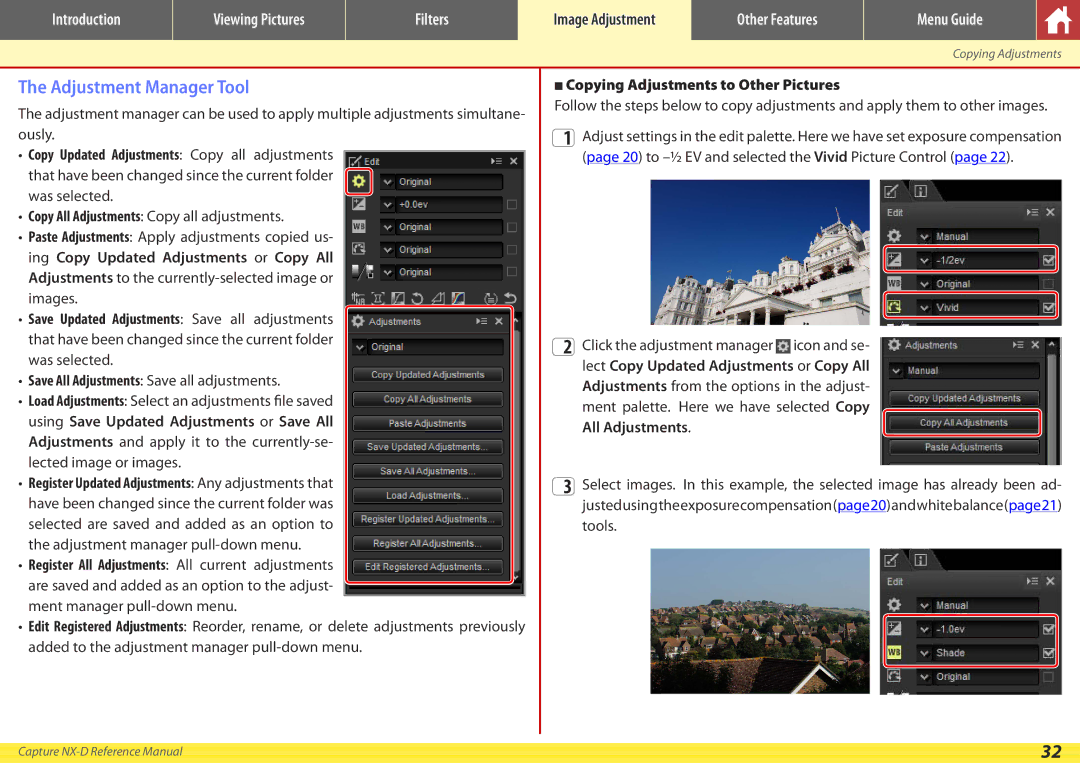 Nikon NX-D manual Adjustment Manager Tool, Copying Adjustments to Other Pictures 