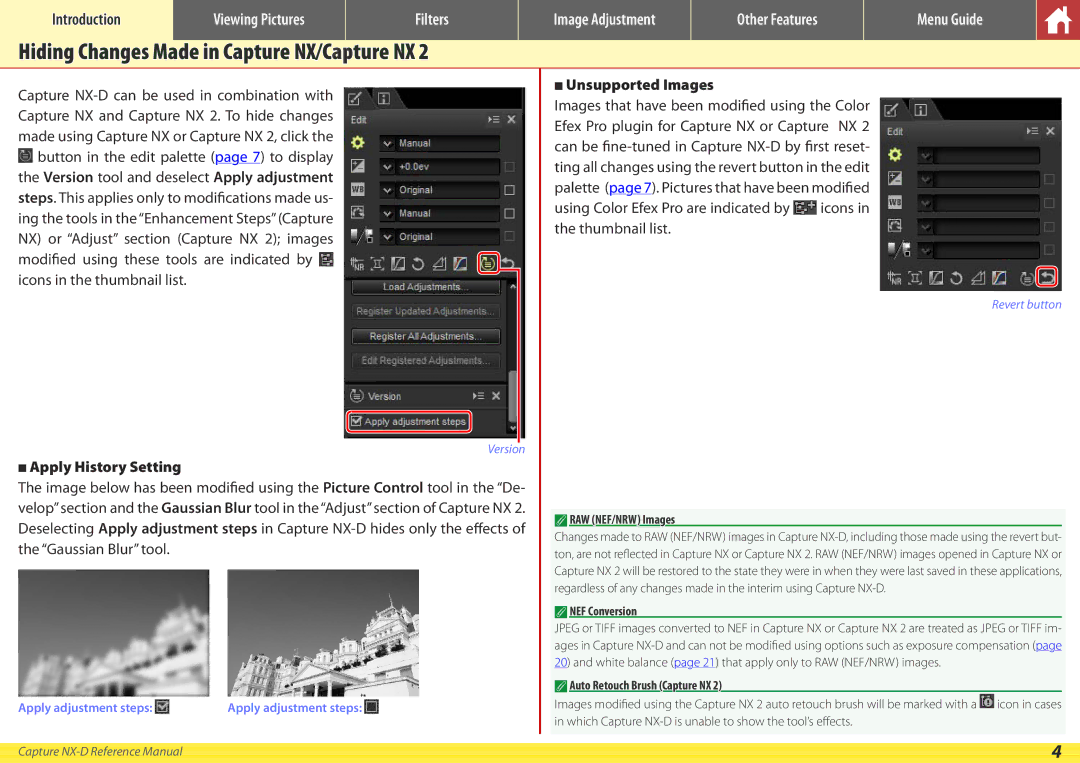 Nikon NX-D Apply History Setting, Unsupported Images, RAW NEF/NRW Images, NEF Conversion, Auto Retouch Brush Capture NX 