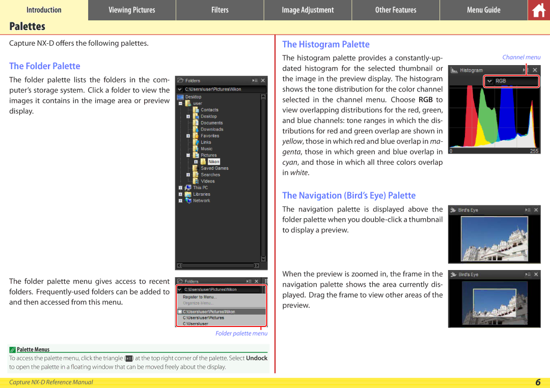 Nikon NX-D manual Palettes, Folder Palette, Histogram Palette, Navigation Bird’s Eye Palette 