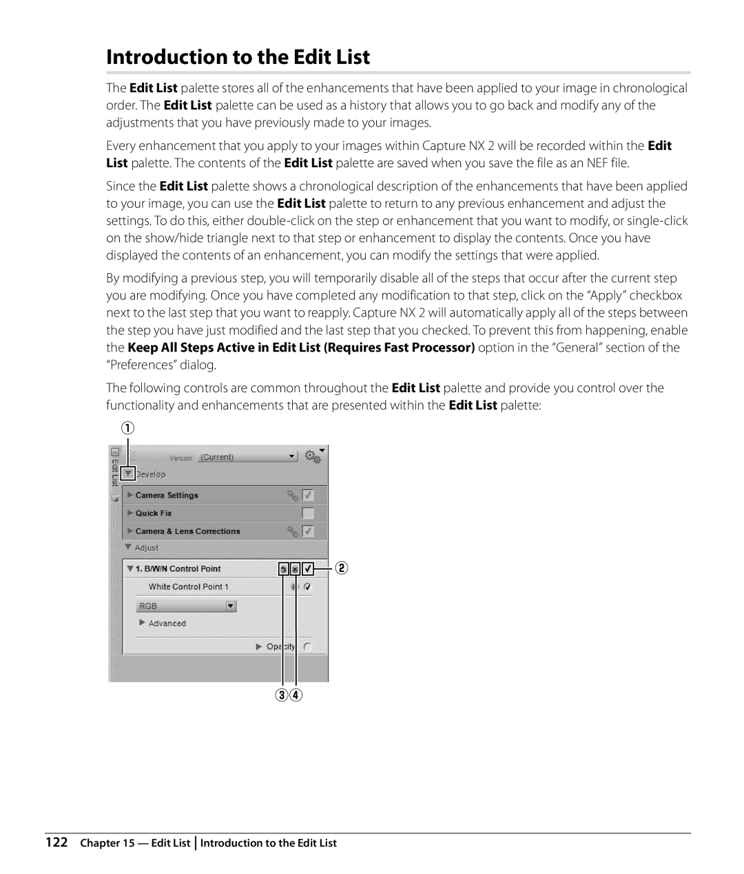 Nikon NX2 user manual Introduction to the Edit List, Adjustments that you have previously made to your images 