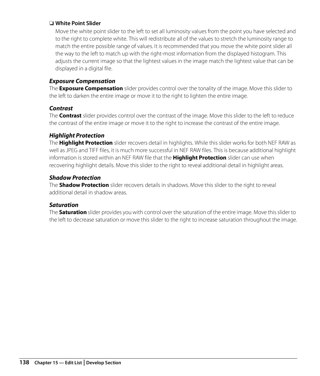 Nikon NX2 user manual Exposure Compensation, Contrast, Highlight Protection, Shadow Protection, White Point Slider 