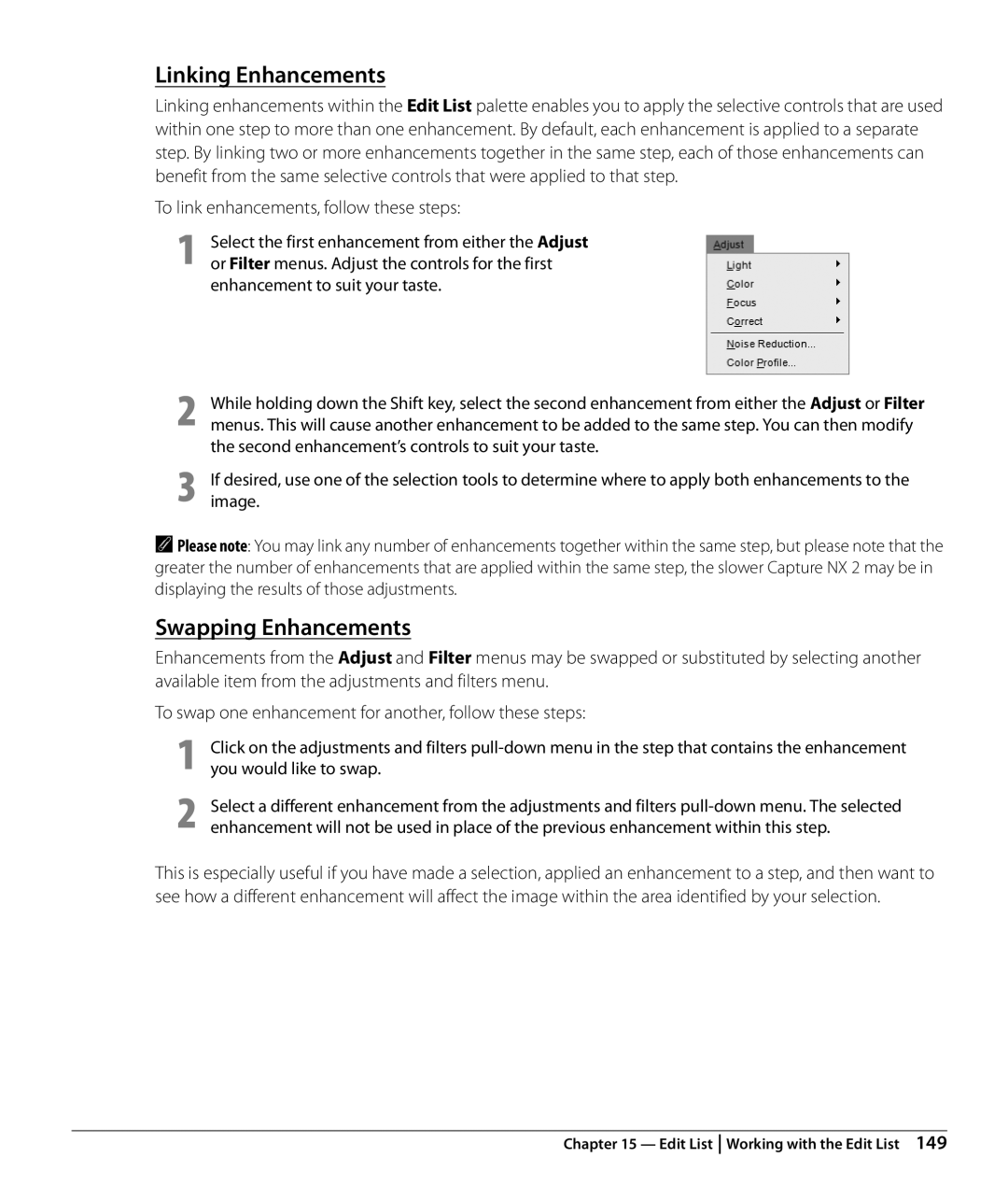 Nikon NX2 user manual Linking Enhancements, Swapping Enhancements, To link enhancements, follow these steps 