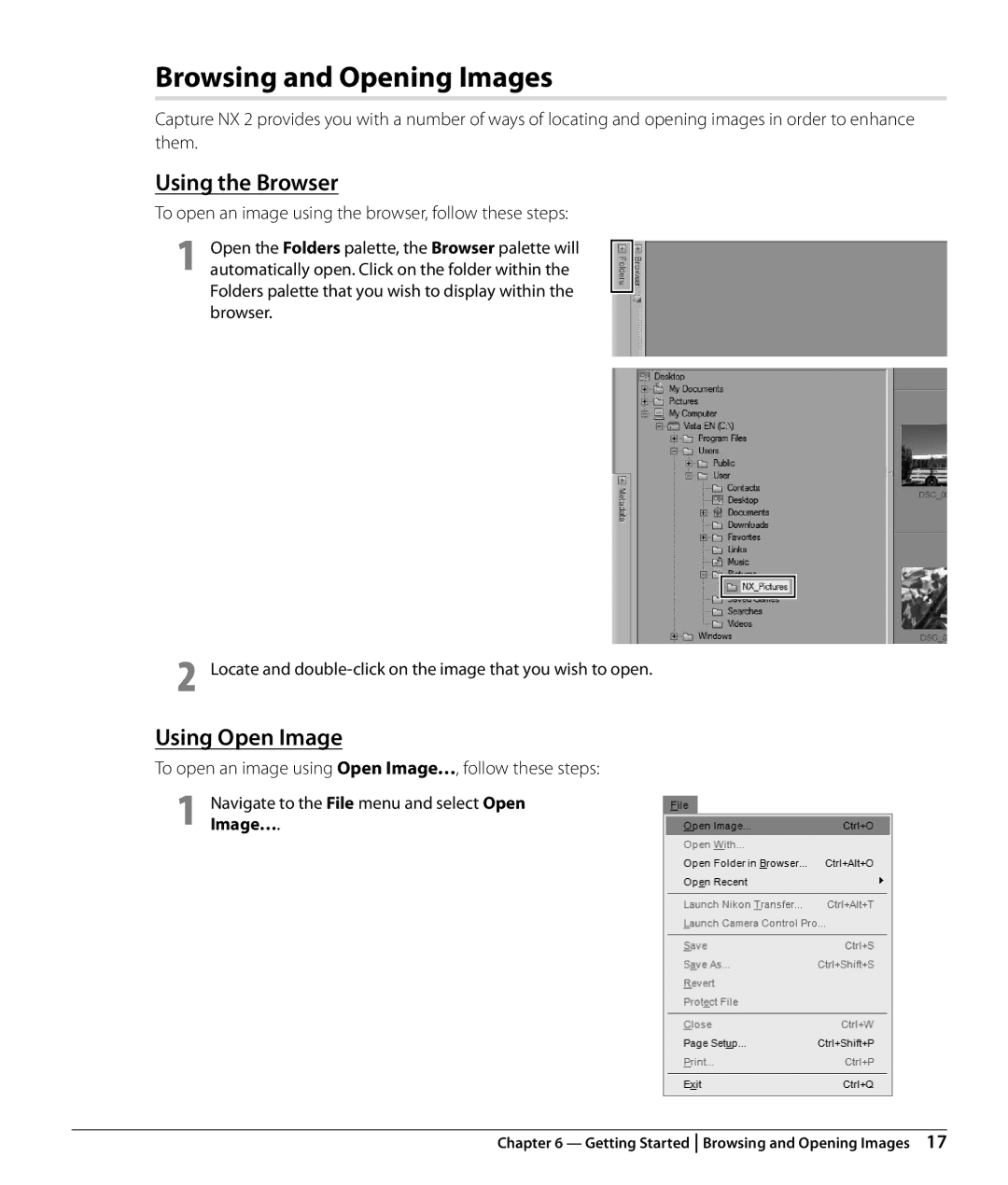 Nikon NX2 user manual Browsing and Opening Images, Using the Browser, Using Open Image 