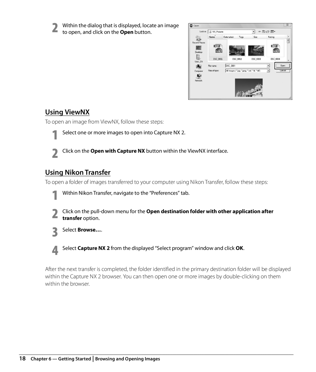 Nikon NX2 user manual Using ViewNX, Using Nikon Transfer, To open an image from ViewNX, follow these steps 