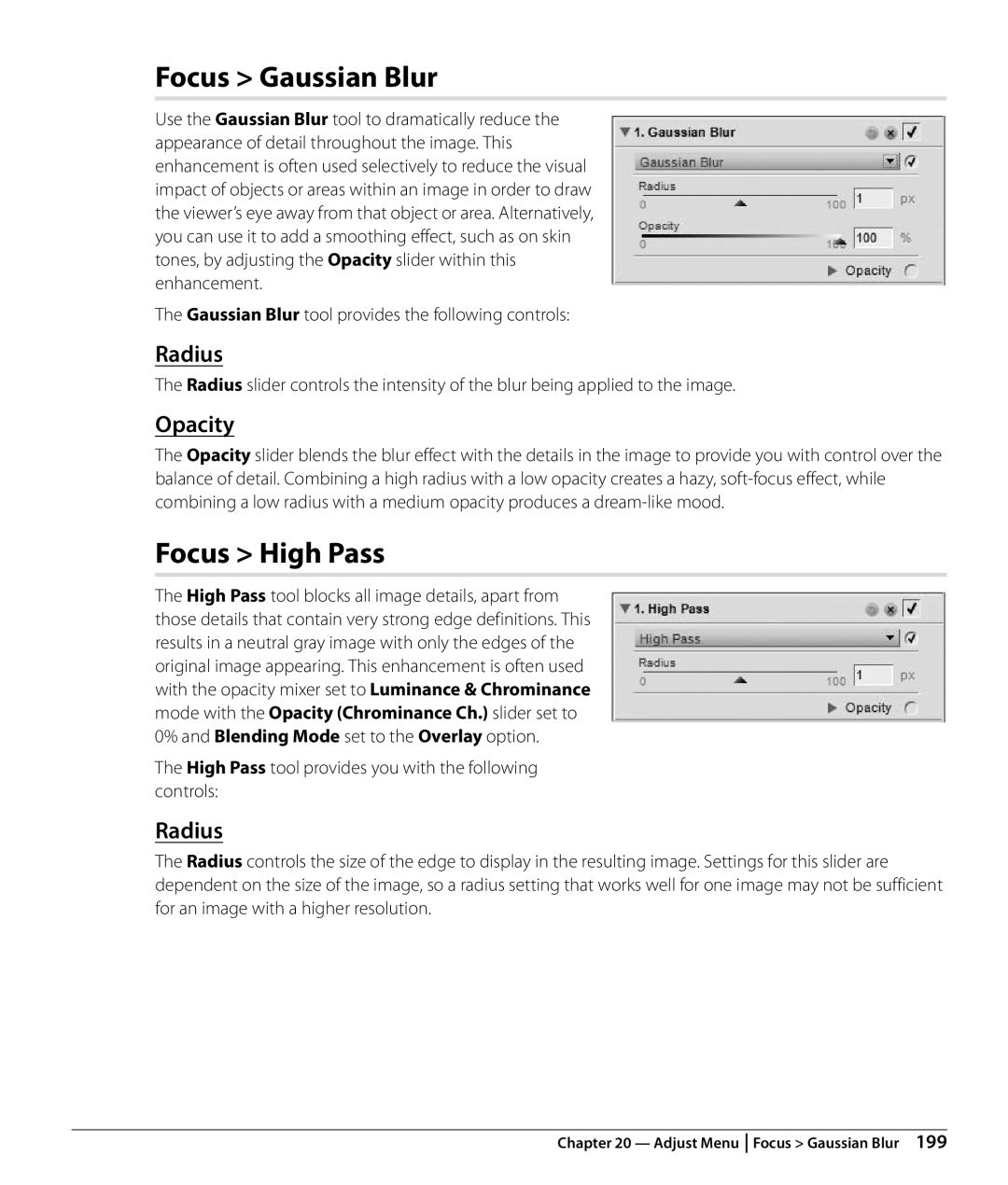 Nikon NX2 user manual Focus Gaussian Blur, Focus High Pass, Radius, High Pass tool provides you with the following controls 