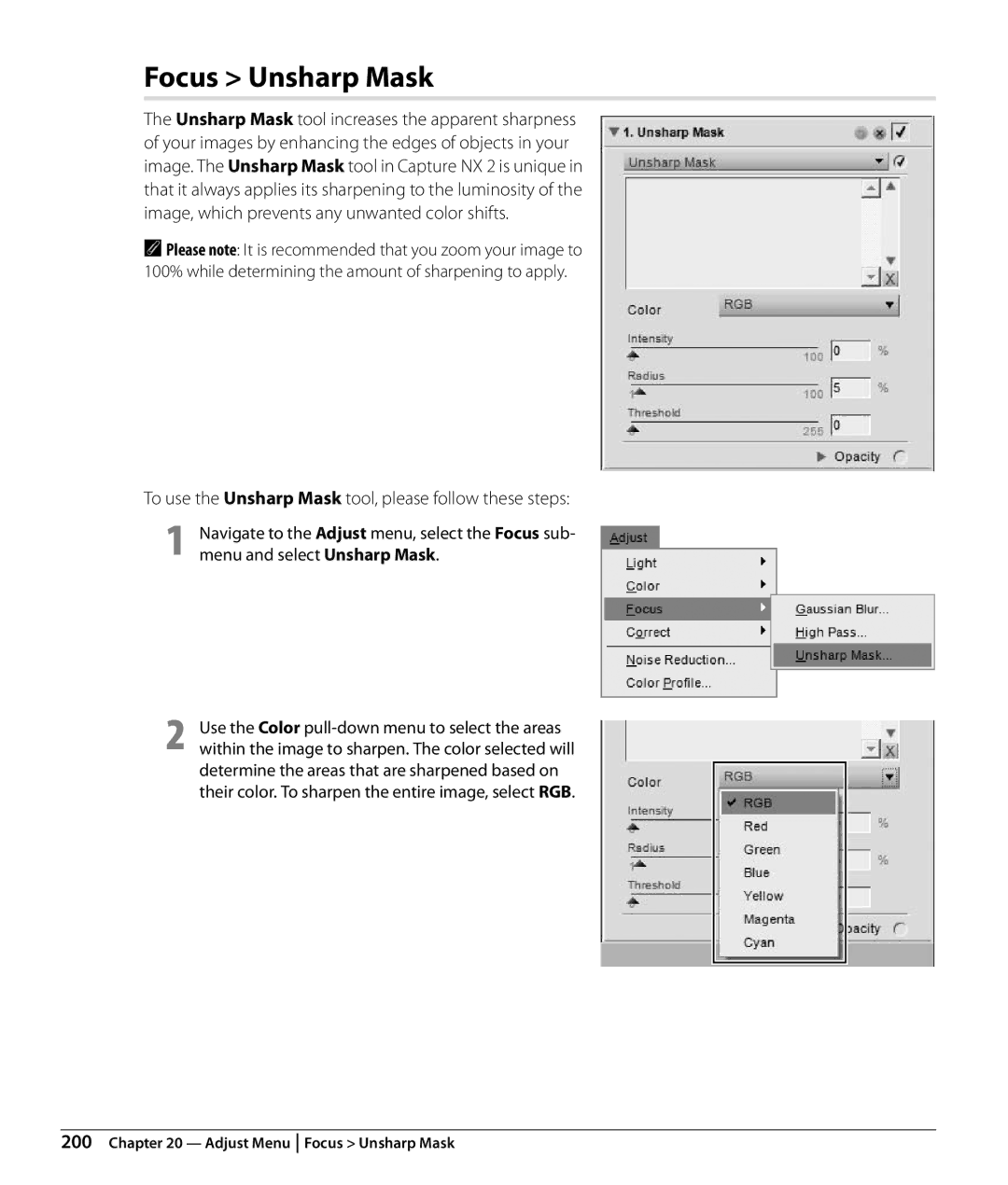 Nikon NX2 user manual Focus Unsharp Mask, Unsharp Mask tool increases the apparent sharpness 