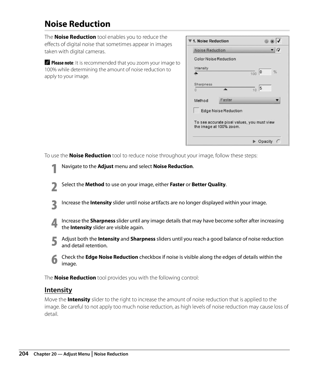 Nikon NX2 user manual Noise Reduction tool provides you with the following control 