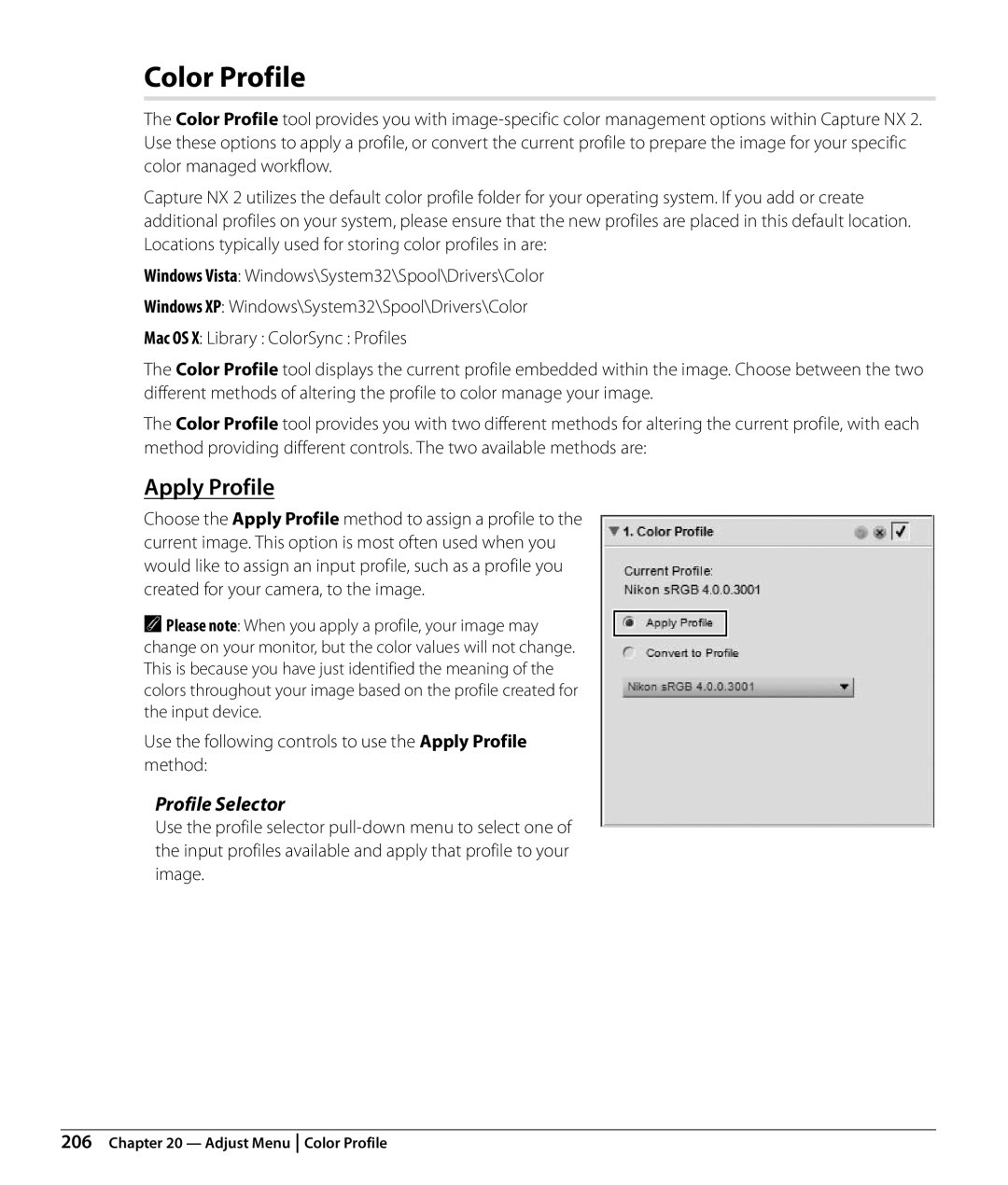 Nikon NX2 user manual Color Profile, Profile Selector, Use the following controls to use the Apply Profile method 