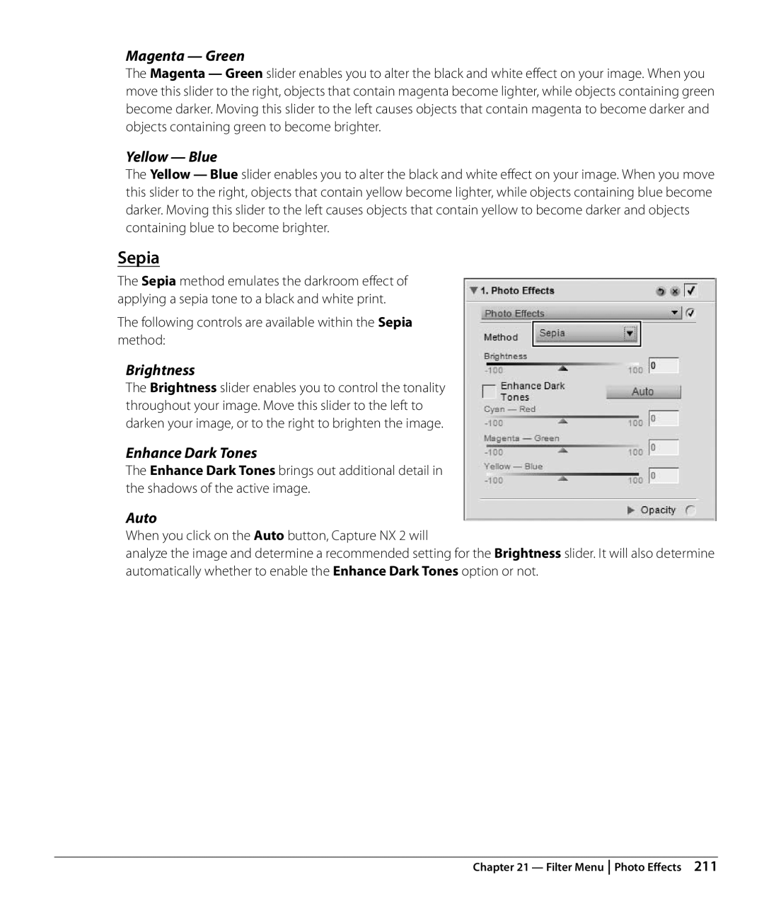 Nikon NX2 user manual Following controls are available within the Sepia method 