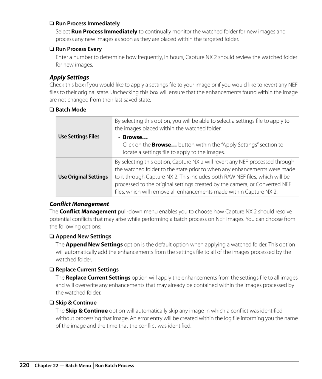 Nikon NX2 user manual Run Process Immediately, Run Process Every, Use Settings Files Browse…, Skip & Continue 