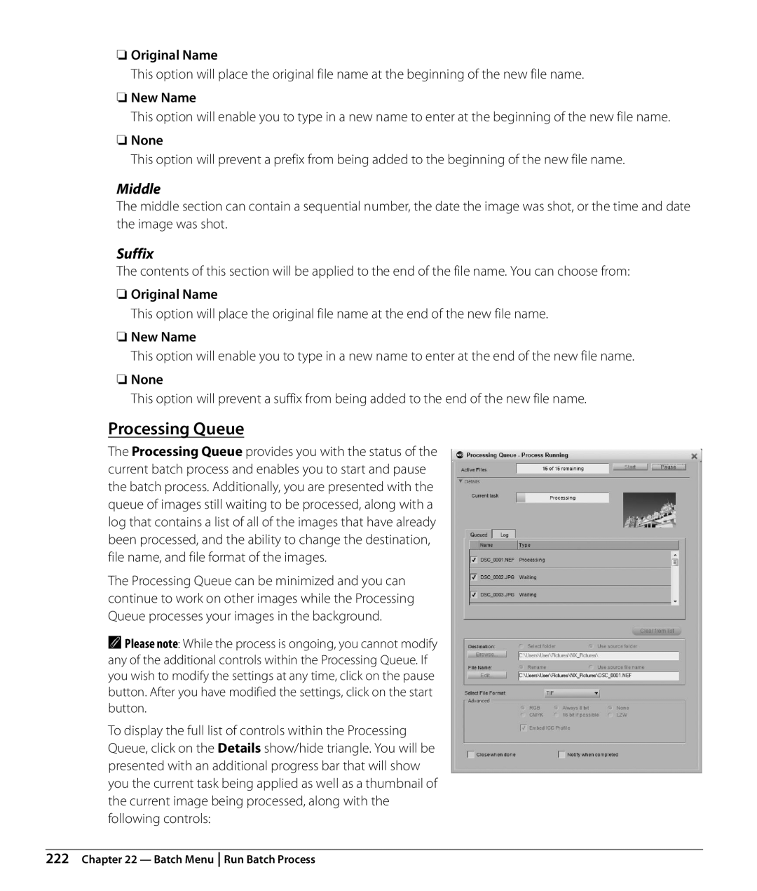 Nikon NX2 user manual Processing Queue, Middle, Suffix, Original Name, New Name 