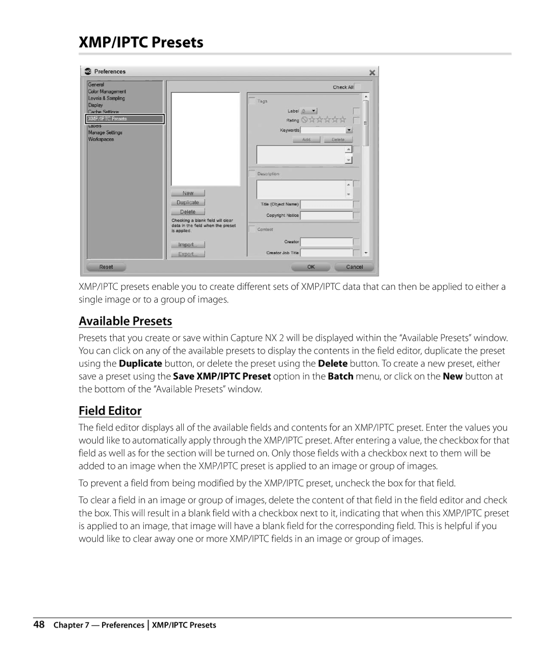 Nikon NX2 user manual XMP/IPTC Presets, Field Editor, Bottom of the Available Presets window 