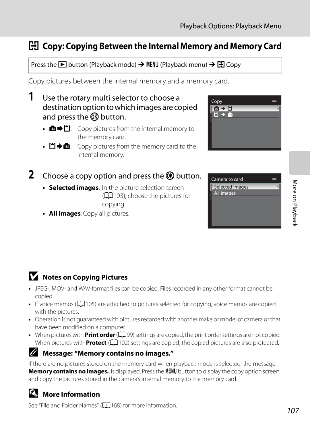 Nikon COOLPIXP300BK Copy Copying Between the Internal Memory and Memory Card, Use the rotary multi selector to choose a 