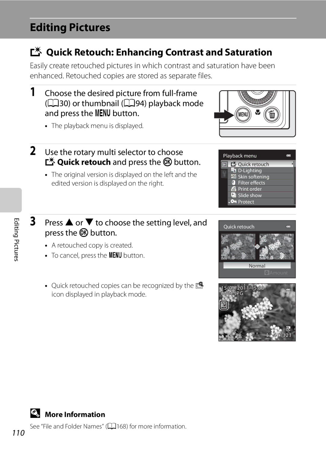 Nikon COOLPIXP300BK user manual Editing Pictures, Quick Retouch Enhancing Contrast and Saturation, 110 