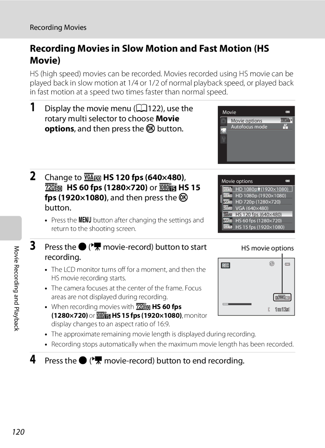 Nikon COOLPIXP300BK Recording Movies in Slow Motion and Fast Motion HS Movie, Display the movie menu A122, use, 120 