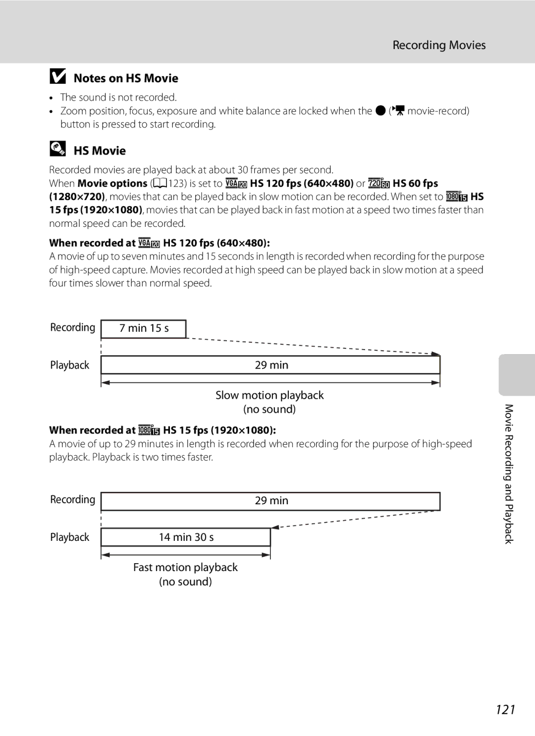 Nikon COOLPIXP300BK user manual 121, HS Movie, Min 15 s Playback 29 min Slow motion playback No sound 