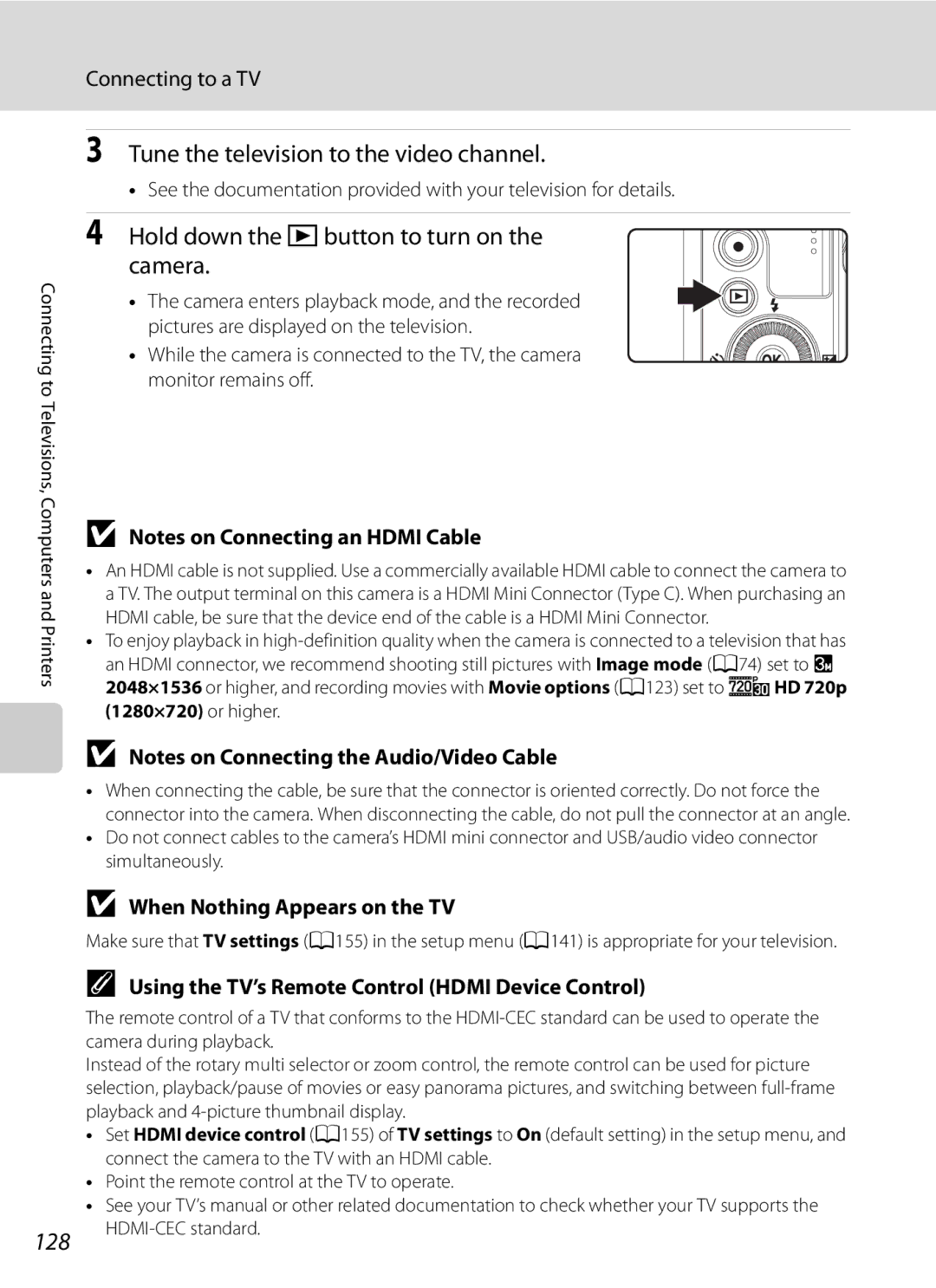 Nikon COOLPIXP300BK Tune the television to the video channel, Hold down the cbutton to turn on the camera, 128 