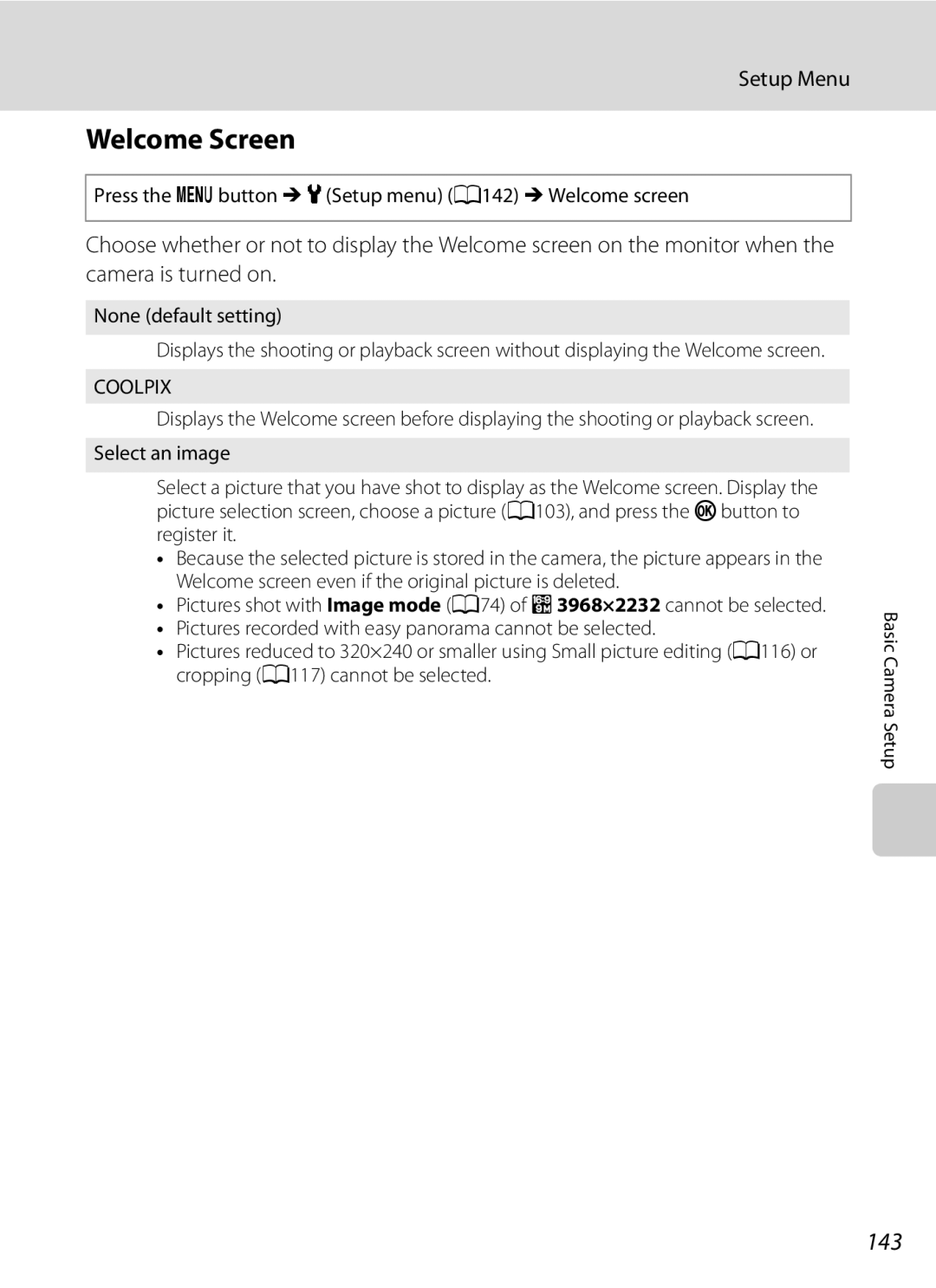 Nikon COOLPIXP300BK Welcome Screen, 143, Press the dbutton MzSetup menu A142 MWelcome screen, None default setting 