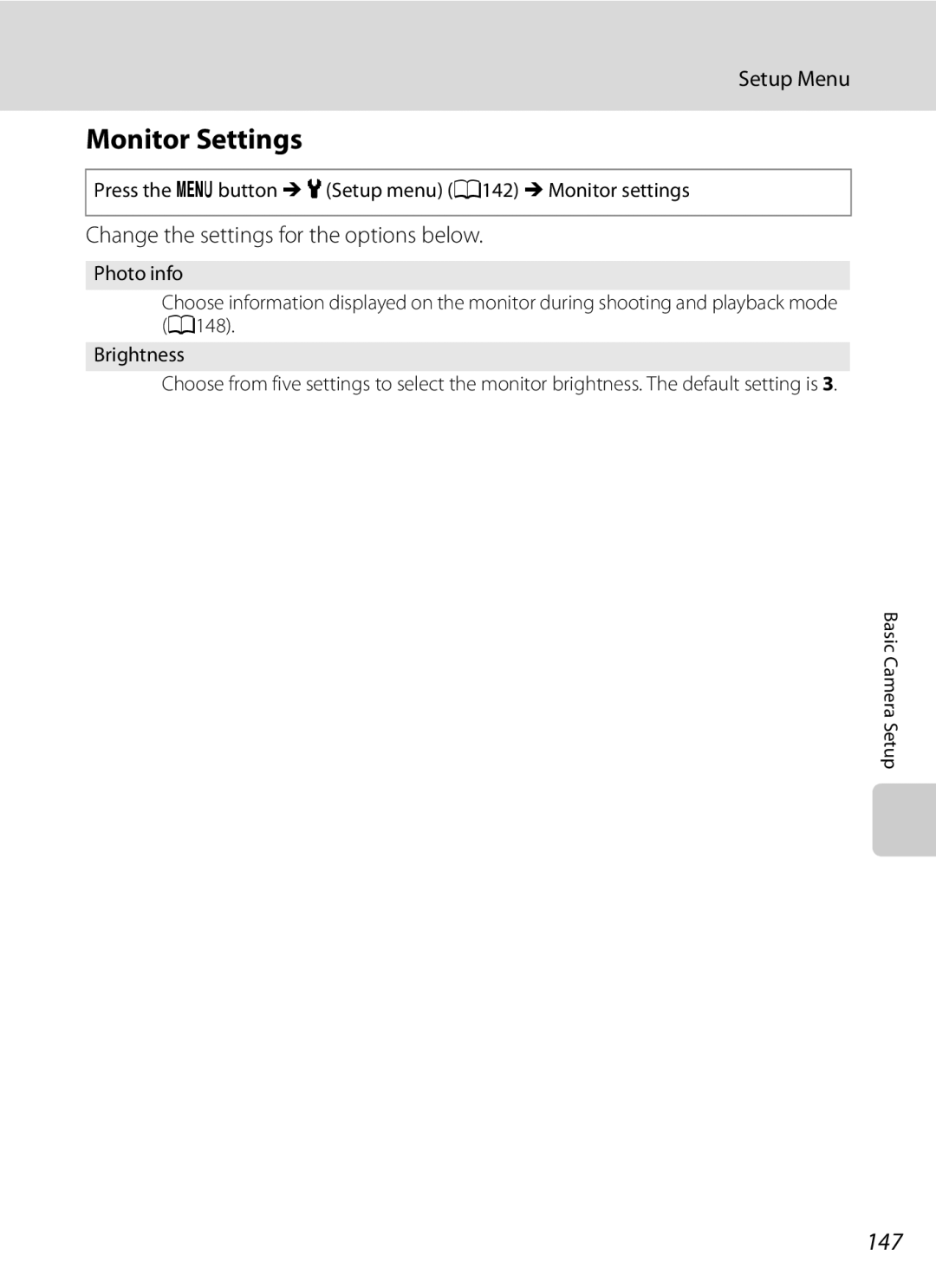 Nikon COOLPIXP300BK user manual Monitor Settings, 147, Change the settings for the options below 