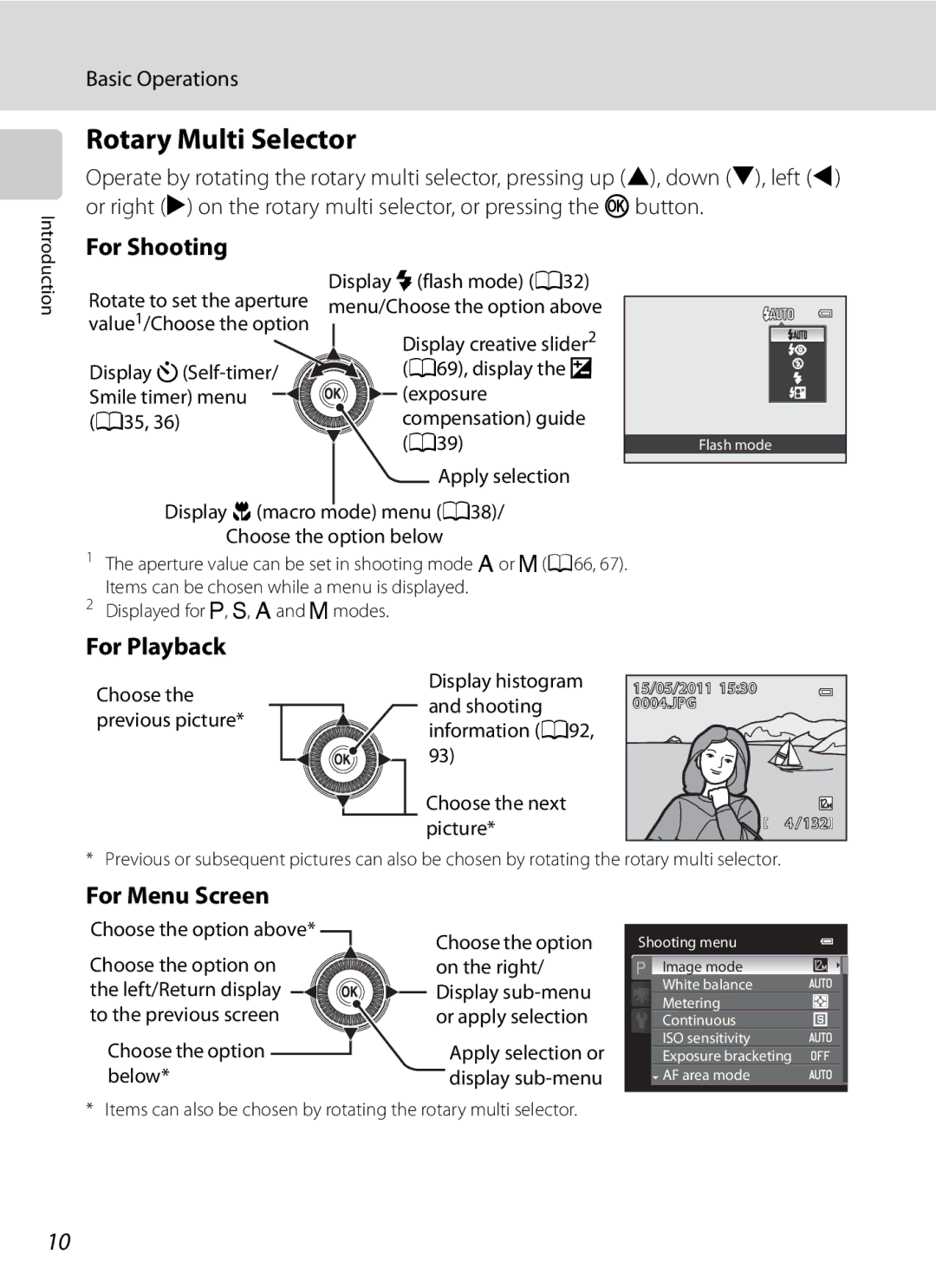 Nikon COOLPIXP300BK user manual Rotary Multi Selector, Basic Operations 