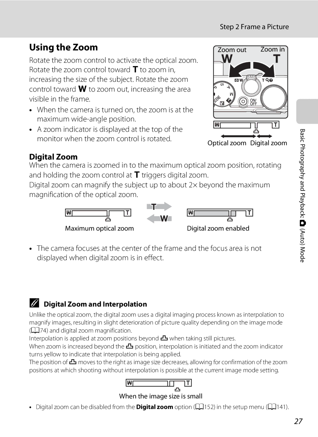 Nikon COOLPIXP300BK user manual Using the Zoom, Frame a Picture, Digital Zoom and Interpolation 