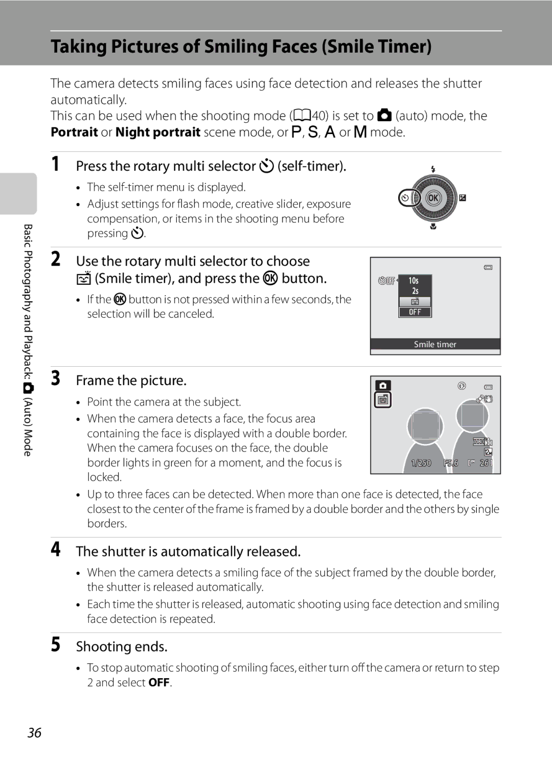 Nikon P300 user manual Taking Pictures of Smiling Faces Smile Timer, Frame the picture, Shutter is automatically released 