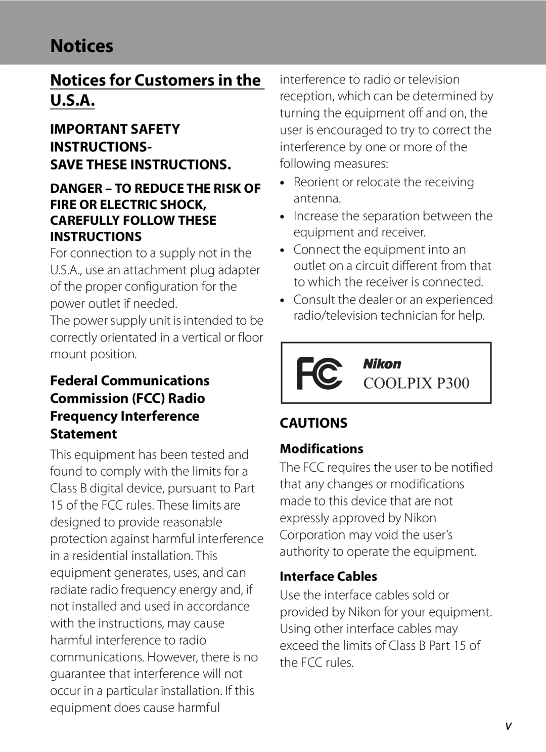 Nikon COOLPIXP300BK user manual Modifications, Interface Cables 