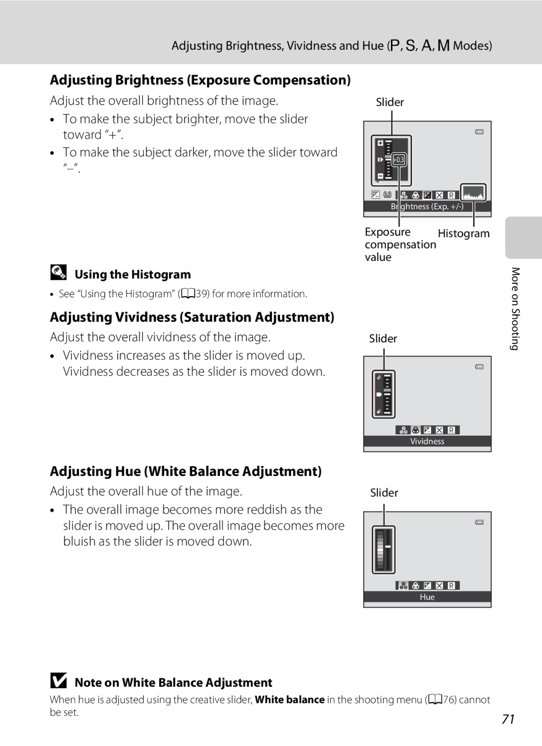 Nikon COOLPIXP300BK user manual Adjusting Brightness Exposure Compensation, Adjusting Vividness Saturation Adjustment 