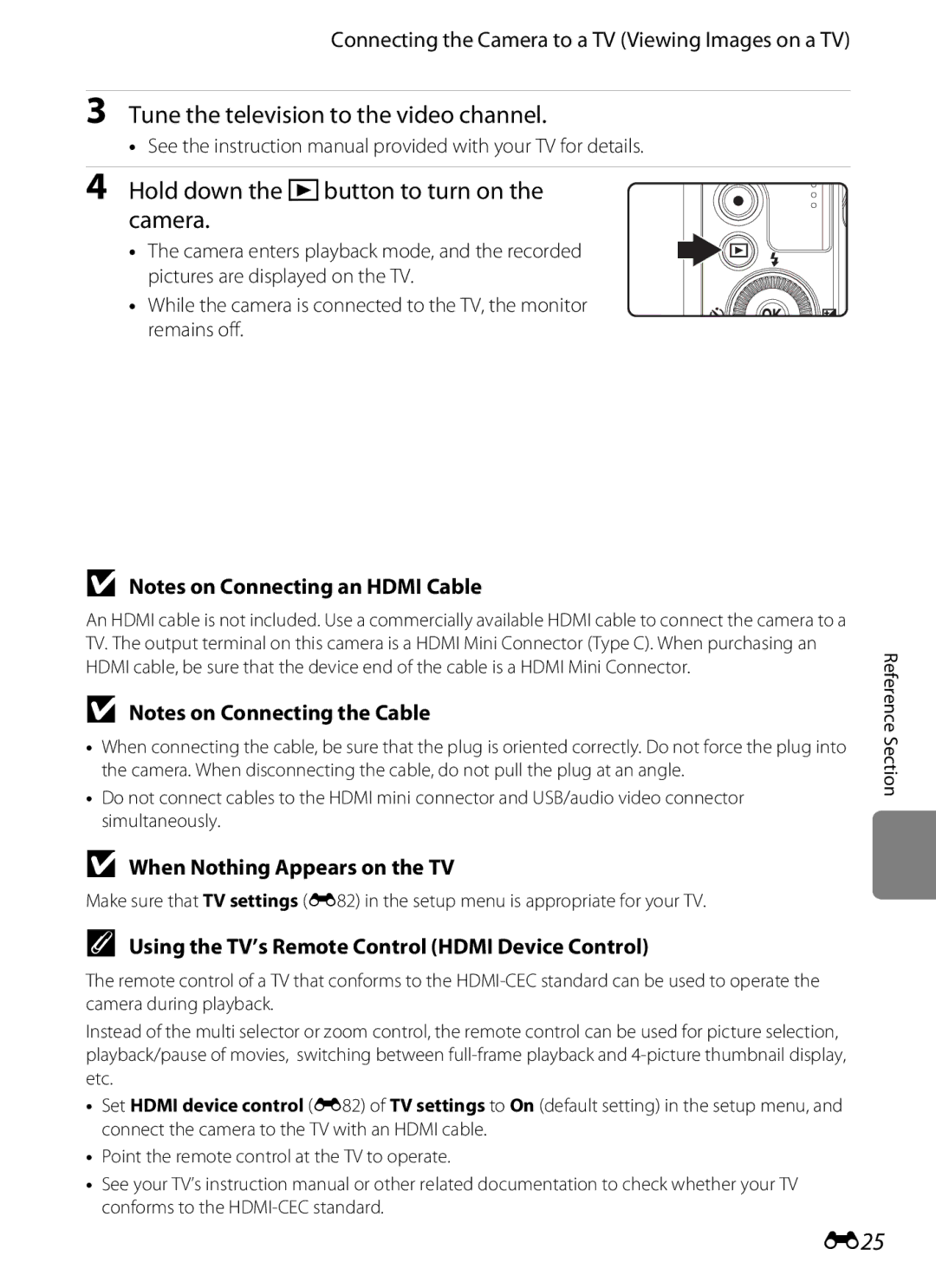 Nikon P310 manual E25, Connecting the Camera to a TV Viewing Images on a TV, When Nothing Appears on the TV 