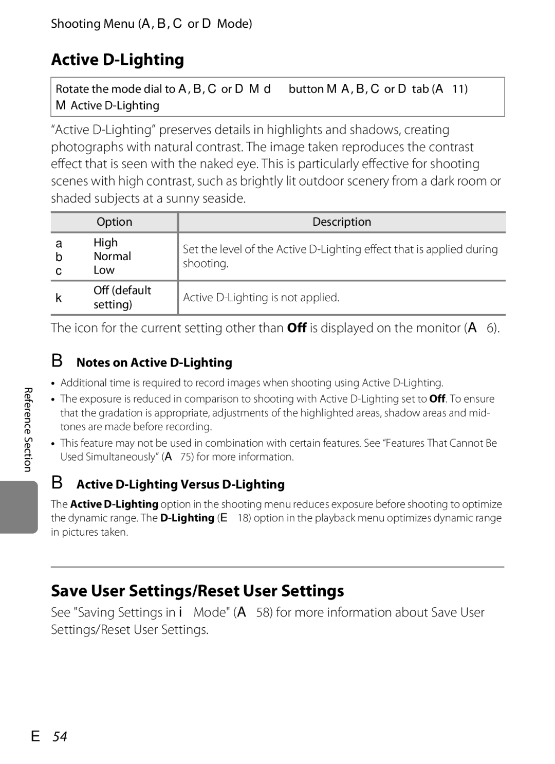 Nikon P310 manual Save User Settings/Reset User Settings, E54, Active D-Lighting Versus D-Lighting 