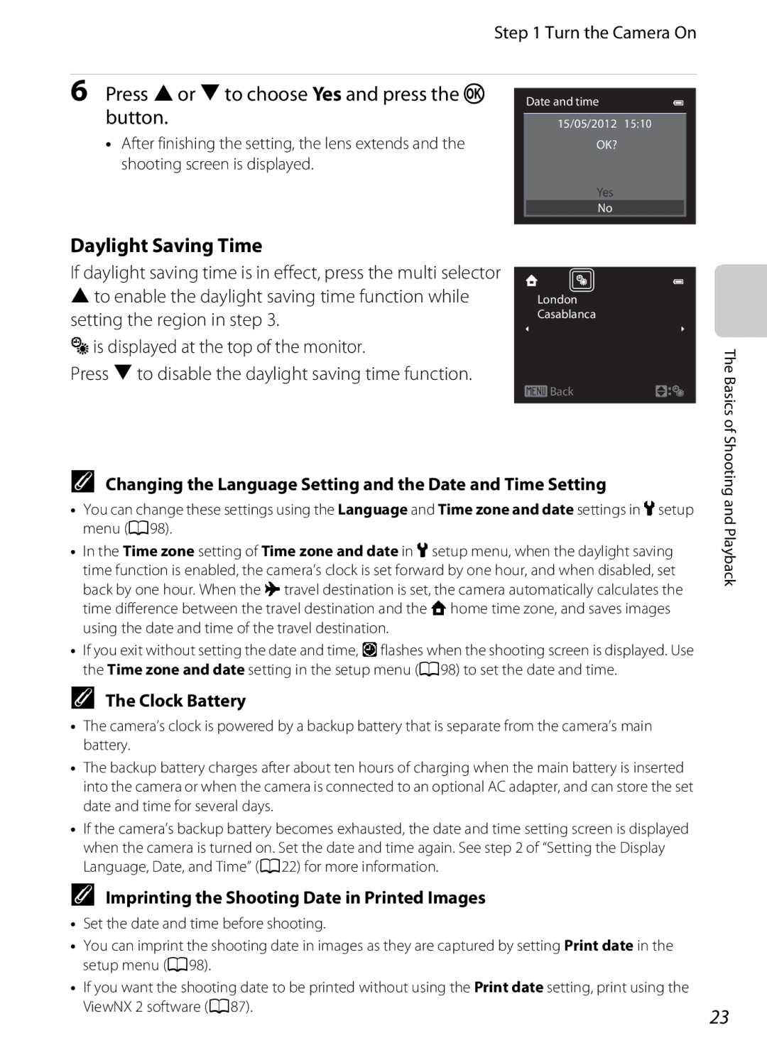 Nikon P310 manual Daylight Saving Time, Changing the Language Setting and the Date and Time Setting, Clock Battery 