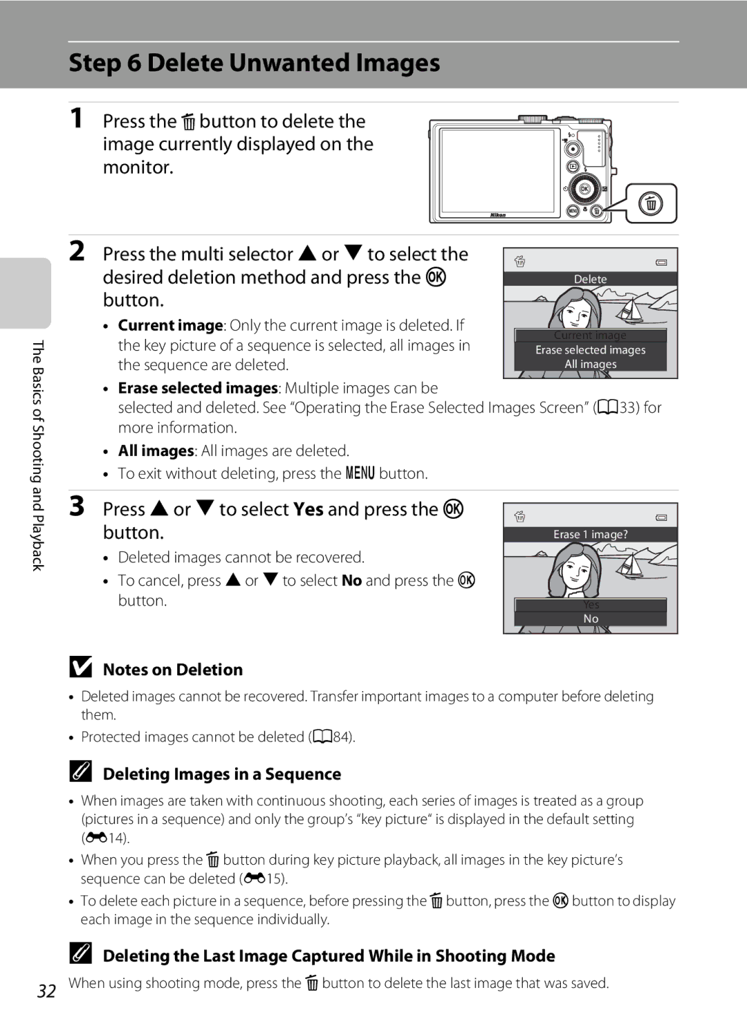 Nikon P310 manual Delete Unwanted Images, Press Hor Ito select Yes and press the k button, Deleting Images in a Sequence 