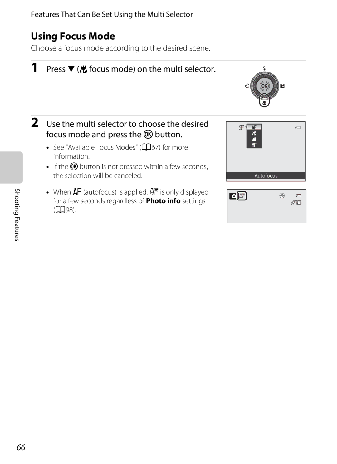 Nikon P310 manual Using Focus Mode, Press I p focus mode on the multi selector 