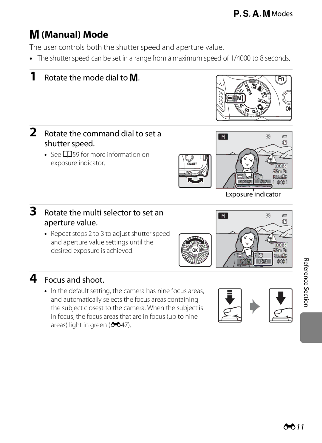 Nikon COOLPIXP510BLK manual Manual Mode, Rotate the multi selector to set an aperture value, Focus and shoot, E11 