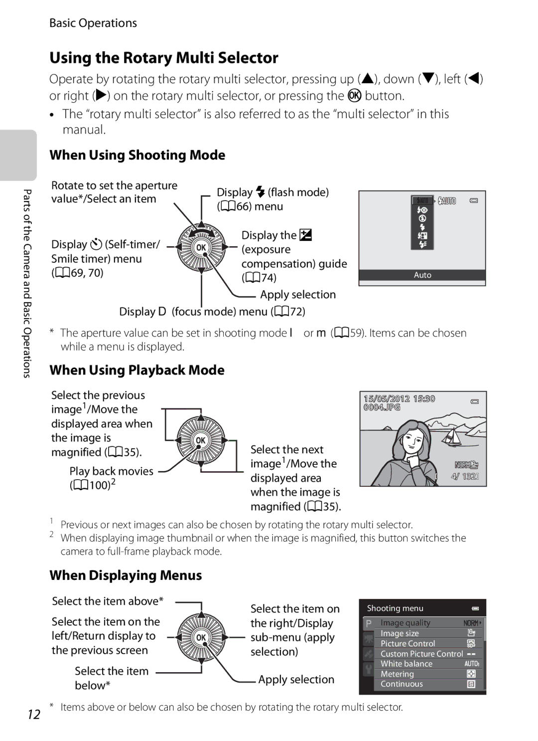 Nikon P510 Using the Rotary Multi Selector, When Using Shooting Mode, When Using Playback Mode, When Displaying Menus 